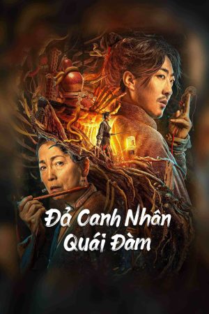 Đả Canh Nhân Quái Đàm